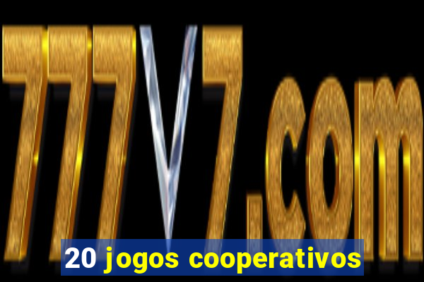 20 jogos cooperativos